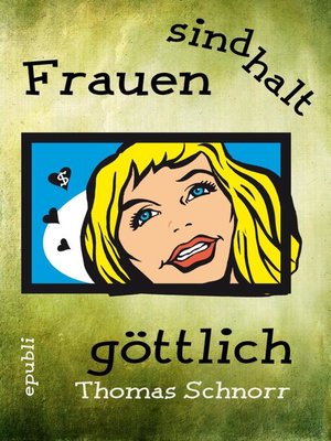 cover image of Frauen sind halt göttlich